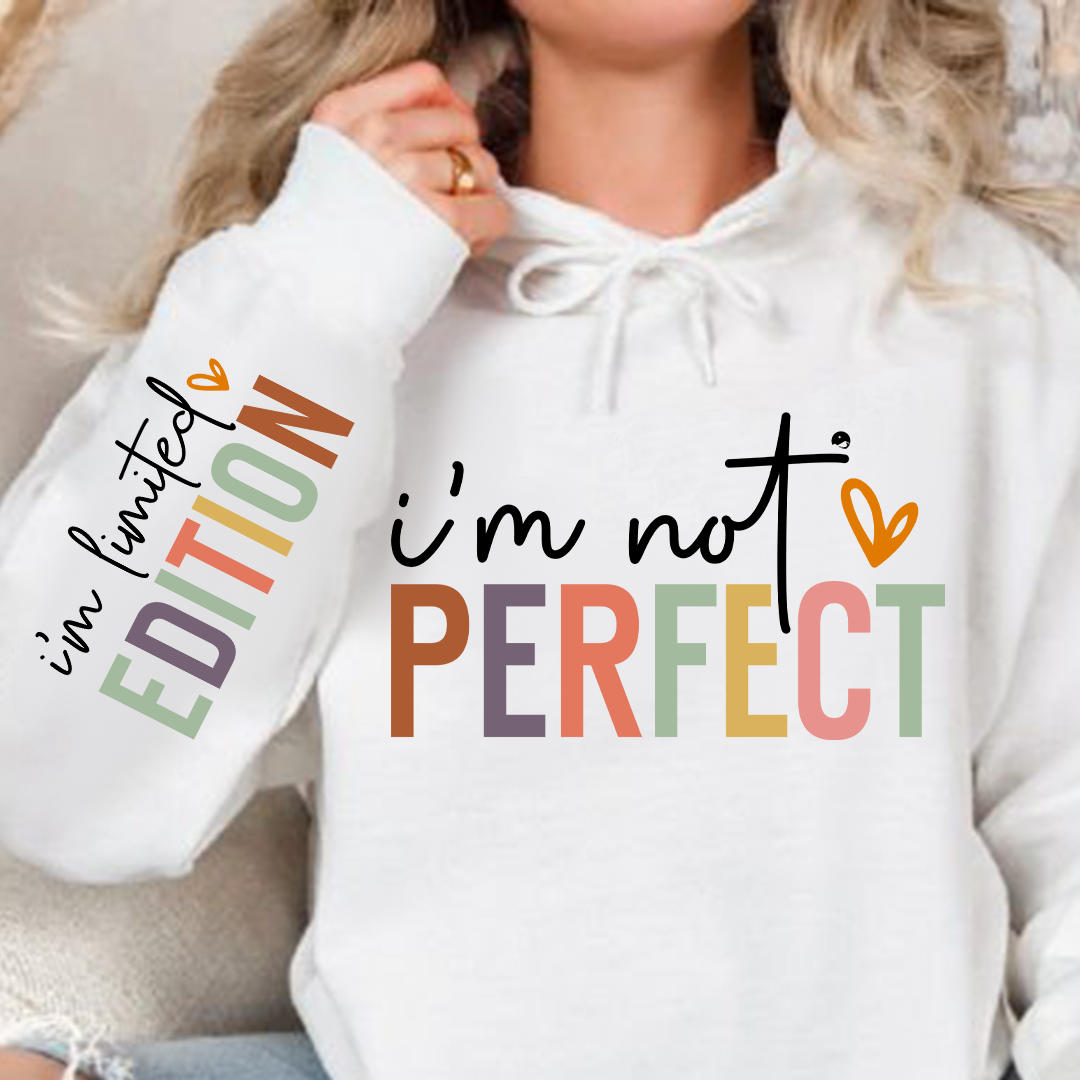 Hoodie Unisex I'm not perfect