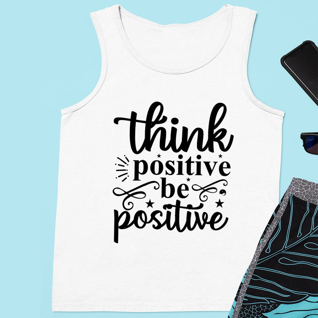 Unisex Jersey Tank Think Positive Be Positive