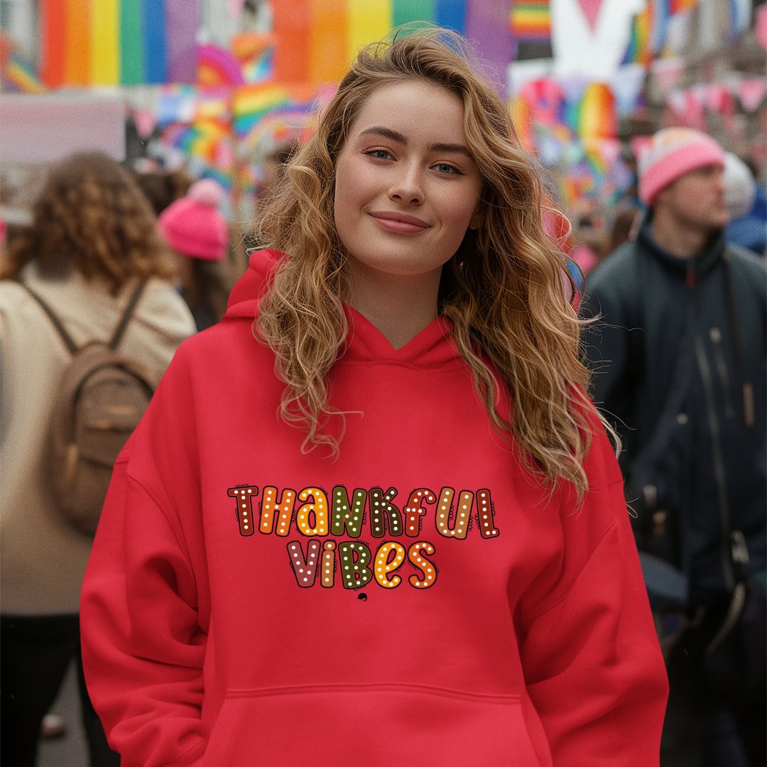 Hoodie Unisex Thankful Vibes