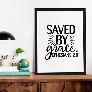 Matte Vertical Posters Saved By Grace Ephesians