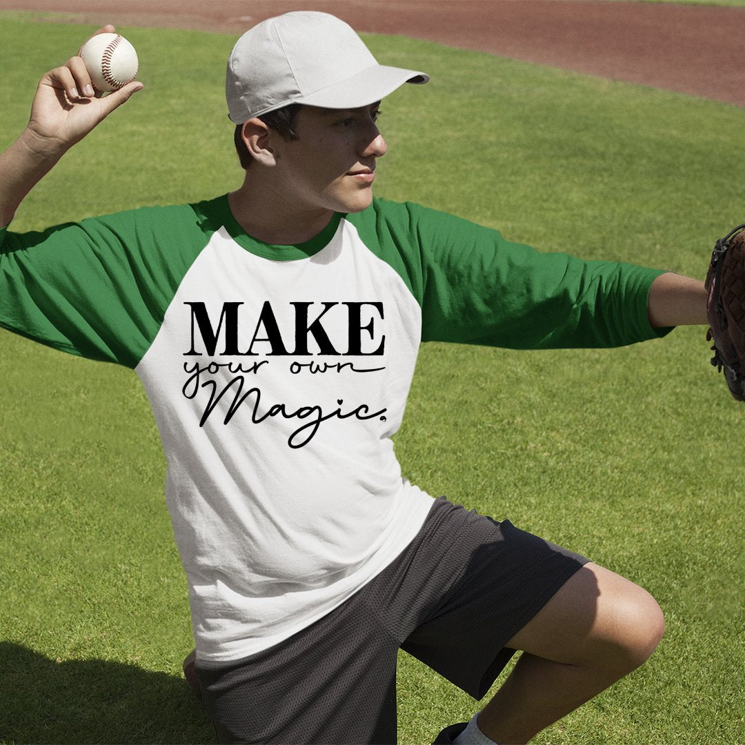 Unisex Sleeve Baseball Tee Make Your Own Magic