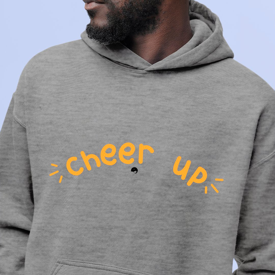 Hoodie Unisex Cheer Up