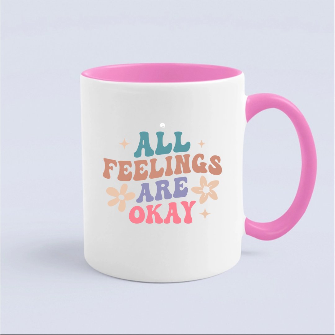 Mug All Feelings Are Okay
