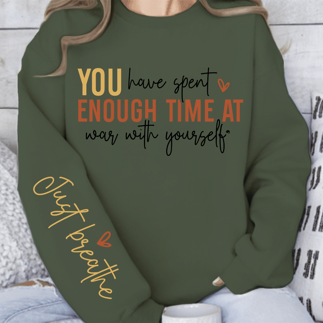 Sweatshirt Unisex You have spent enough time