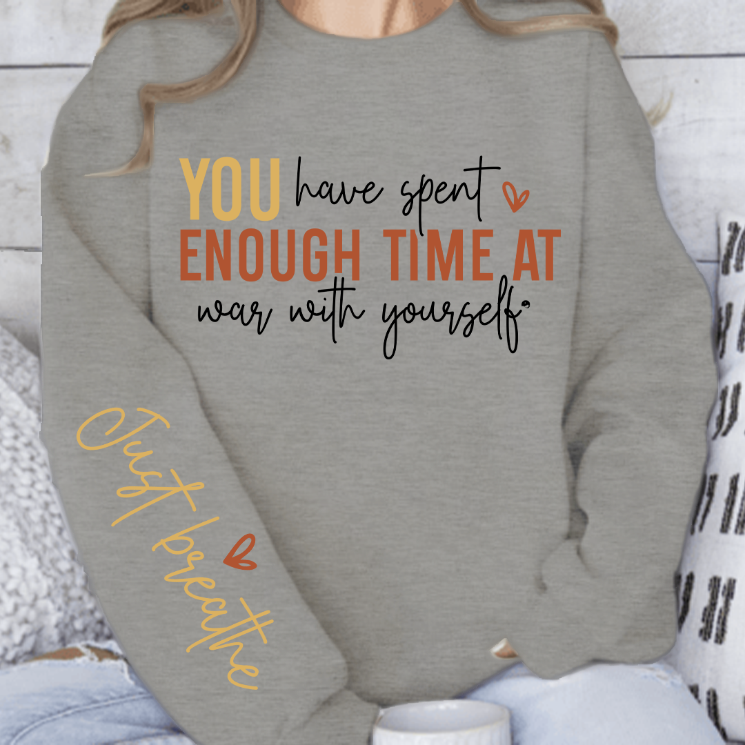 Sweatshirt Unisex You have spent enough time