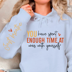 Hoodie Unisex You have spent enough time