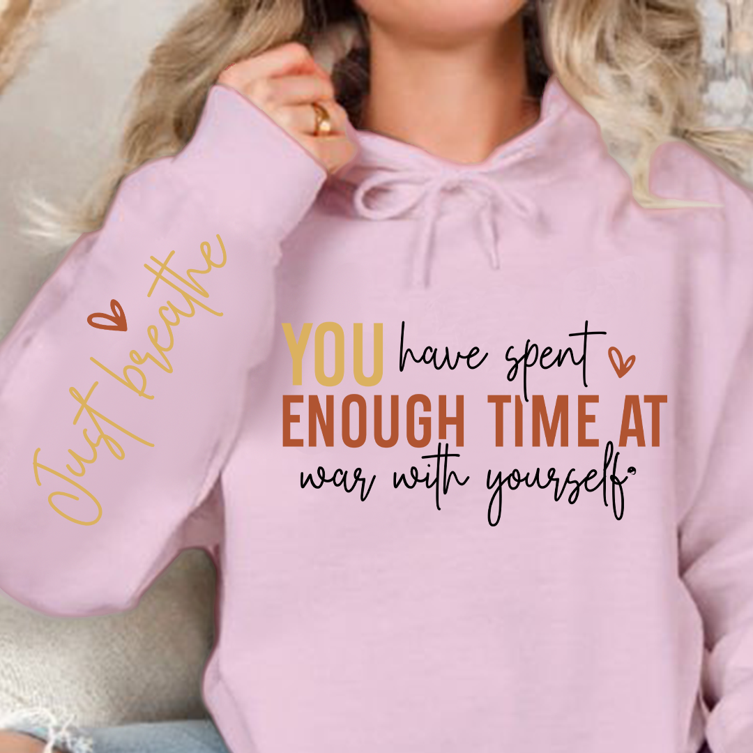 Hoodie Unisex You have spent enough time