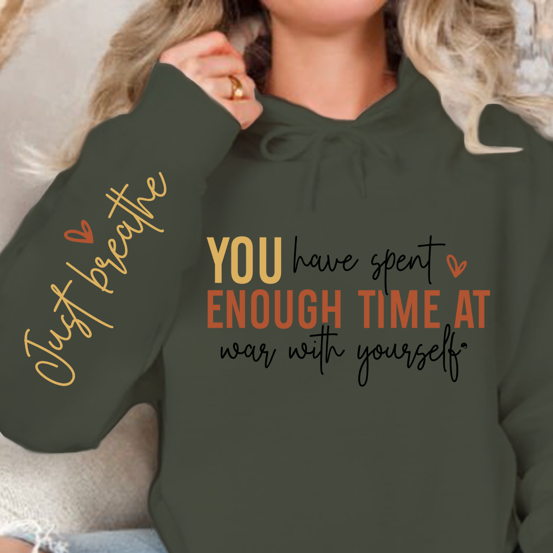 Hoodie Unisex You have spent enough time