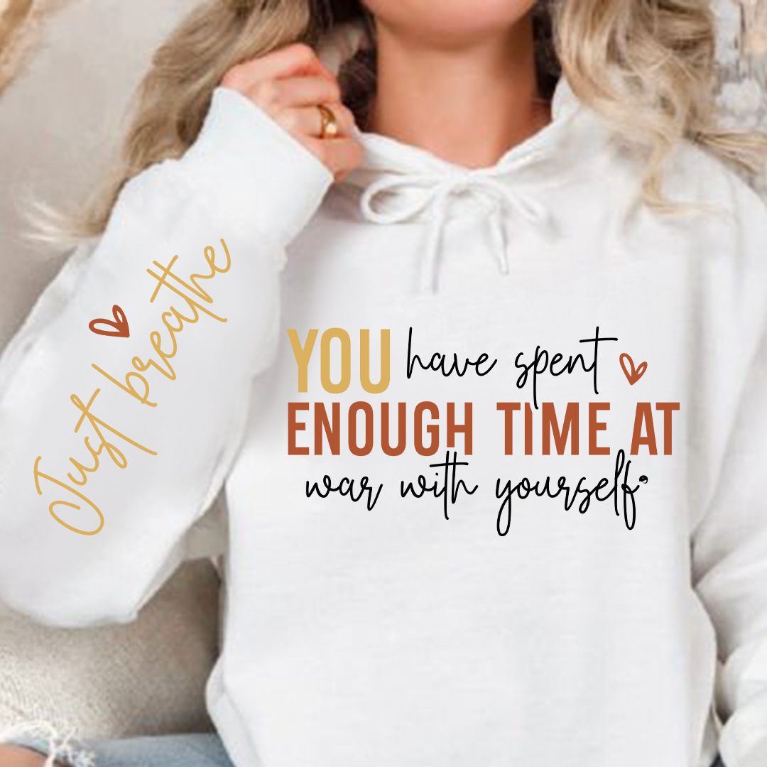 Hoodie Unisex You have spent enough time