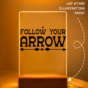 Glass Acrylic Follow Your Arrow