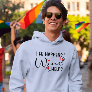 Hoodie Unisex Life Happens Wine Helps