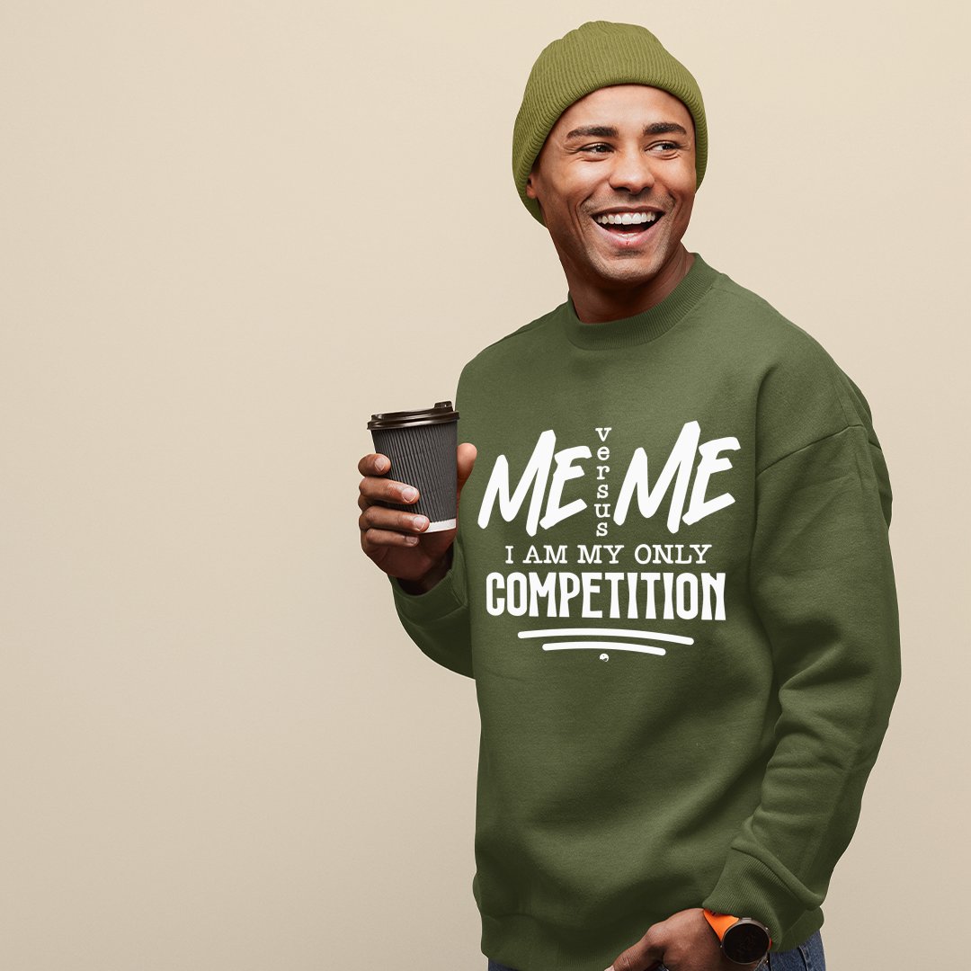 Sweatshirt Unisex I Am My Only Competition