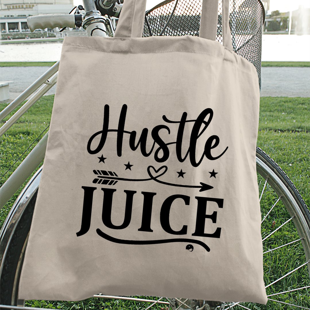 Tote Bag Hustle Juice