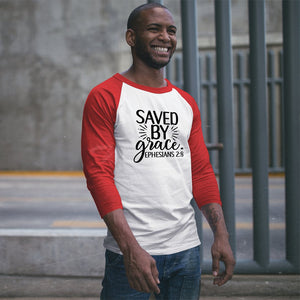 Unisex Sleeve Baseball Tee Saved By Grace Ephesians