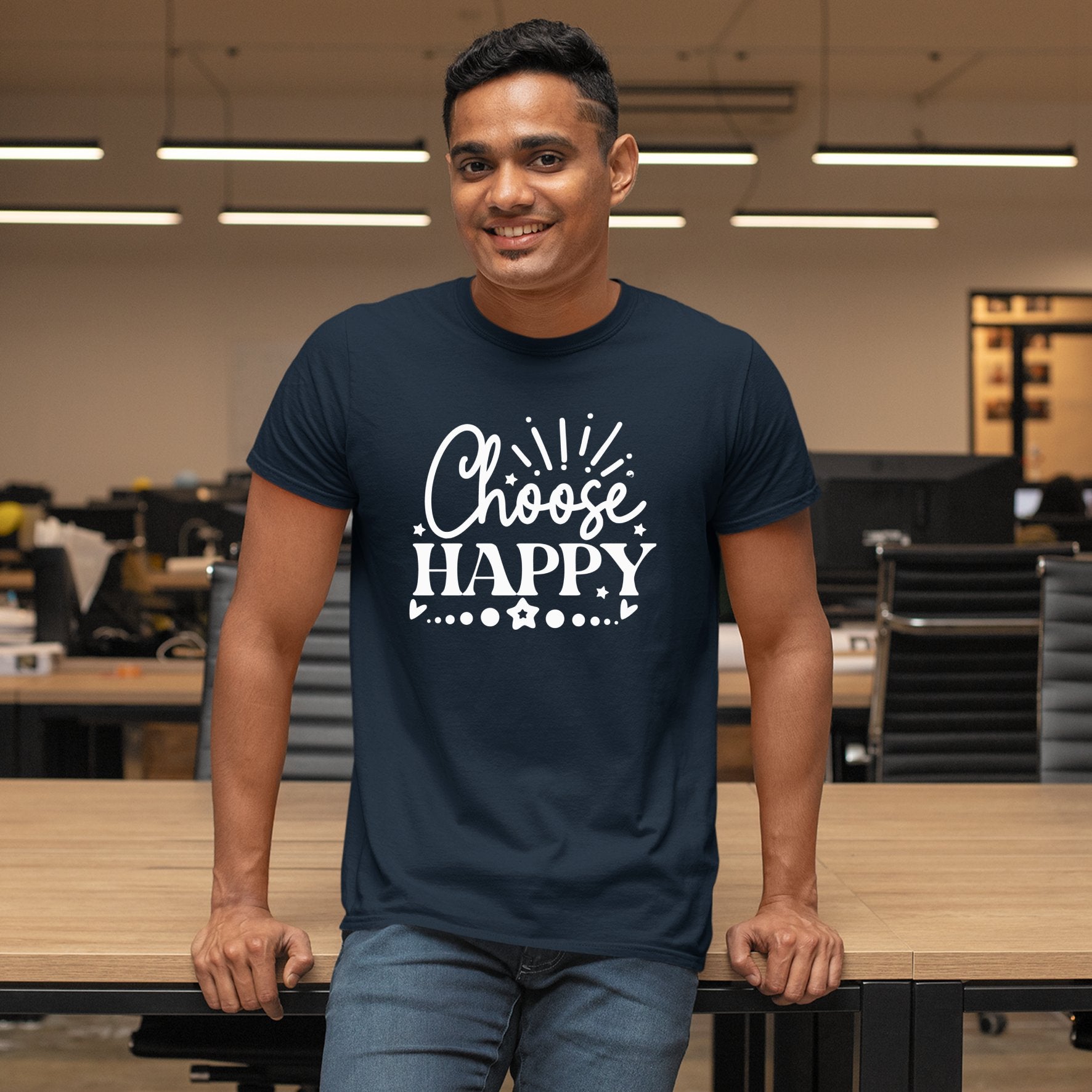 T-Shirt Choose Happy