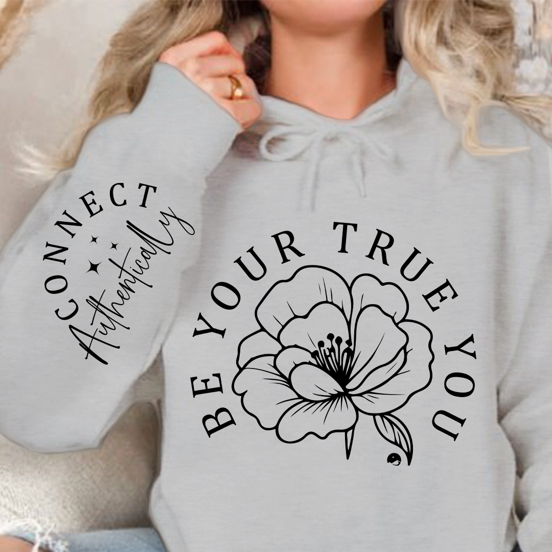 Hoodie Unisex Be Your True You