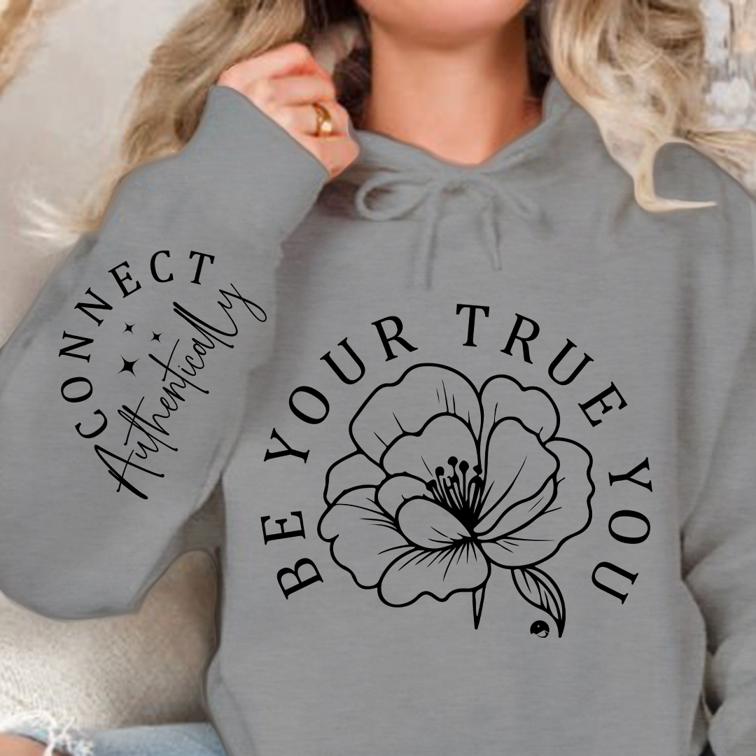Hoodie Unisex Be Your True You