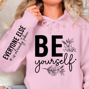 Hoodie Unisex Be Yourself