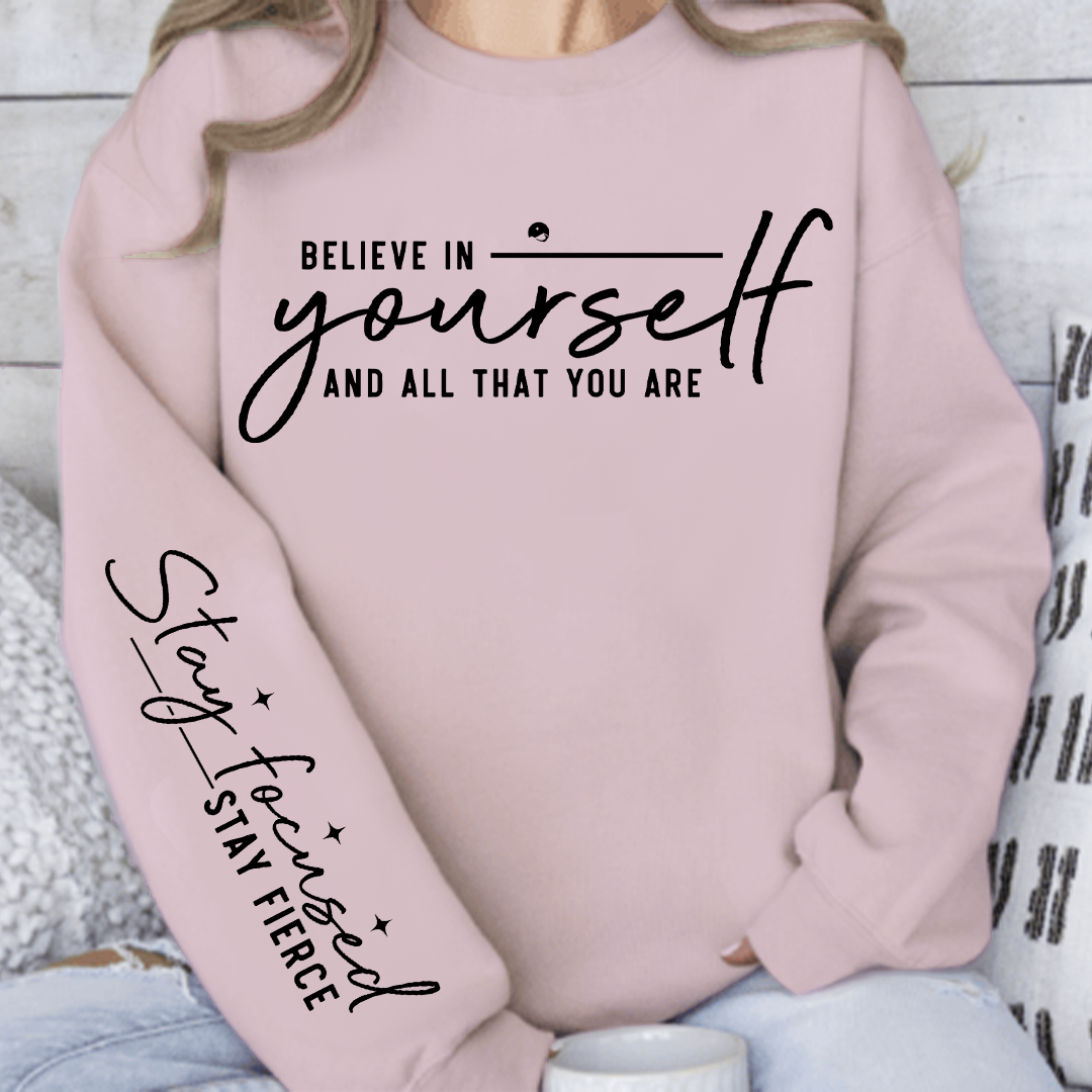 Sweatshirt Unisex Believe in yourself