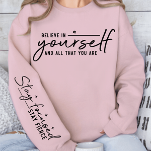 Sweatshirt Unisex Believe in yourself