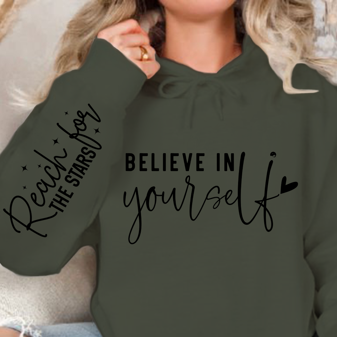 Hoodie Unisex Believe In Yourself