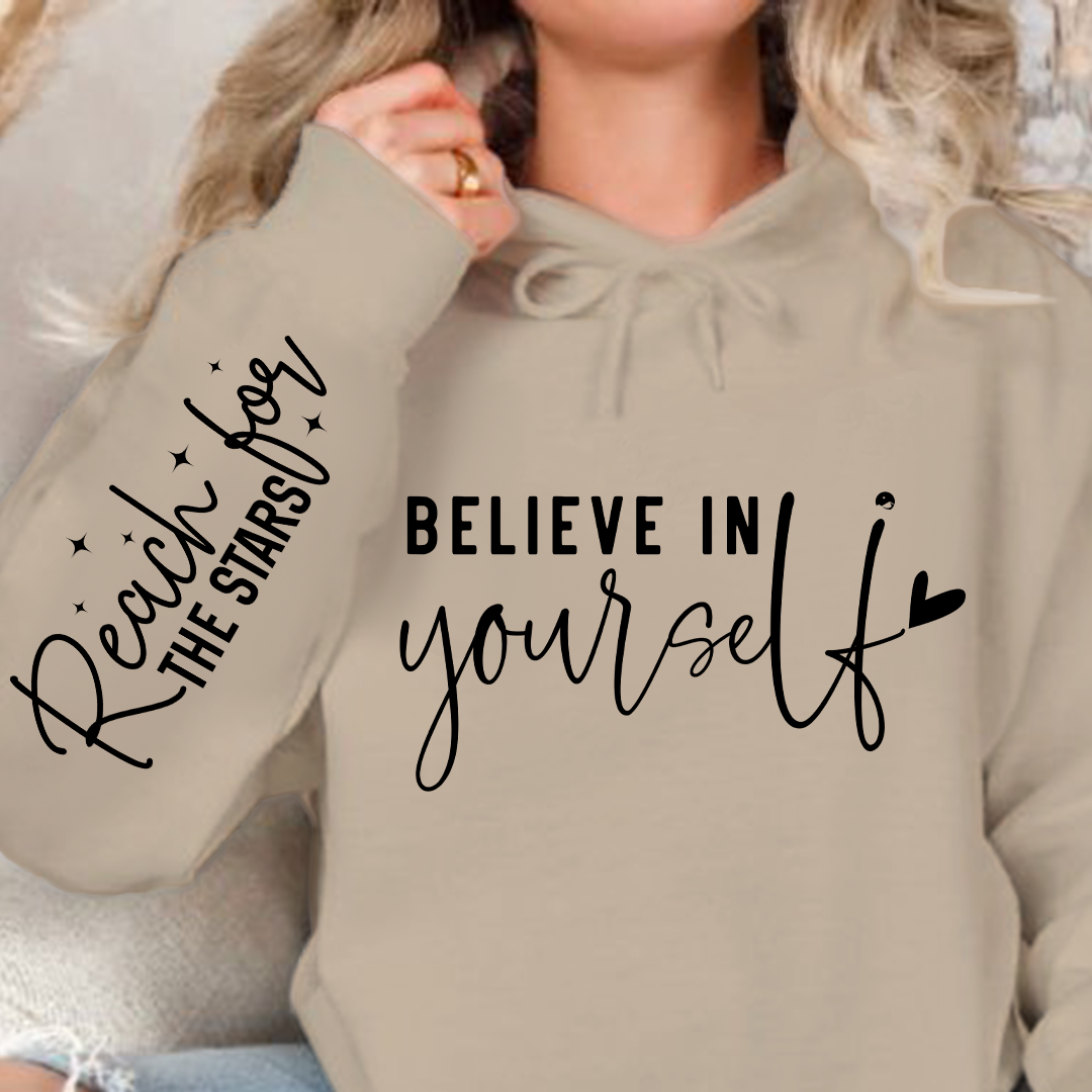 Hoodie Unisex Believe In Yourself