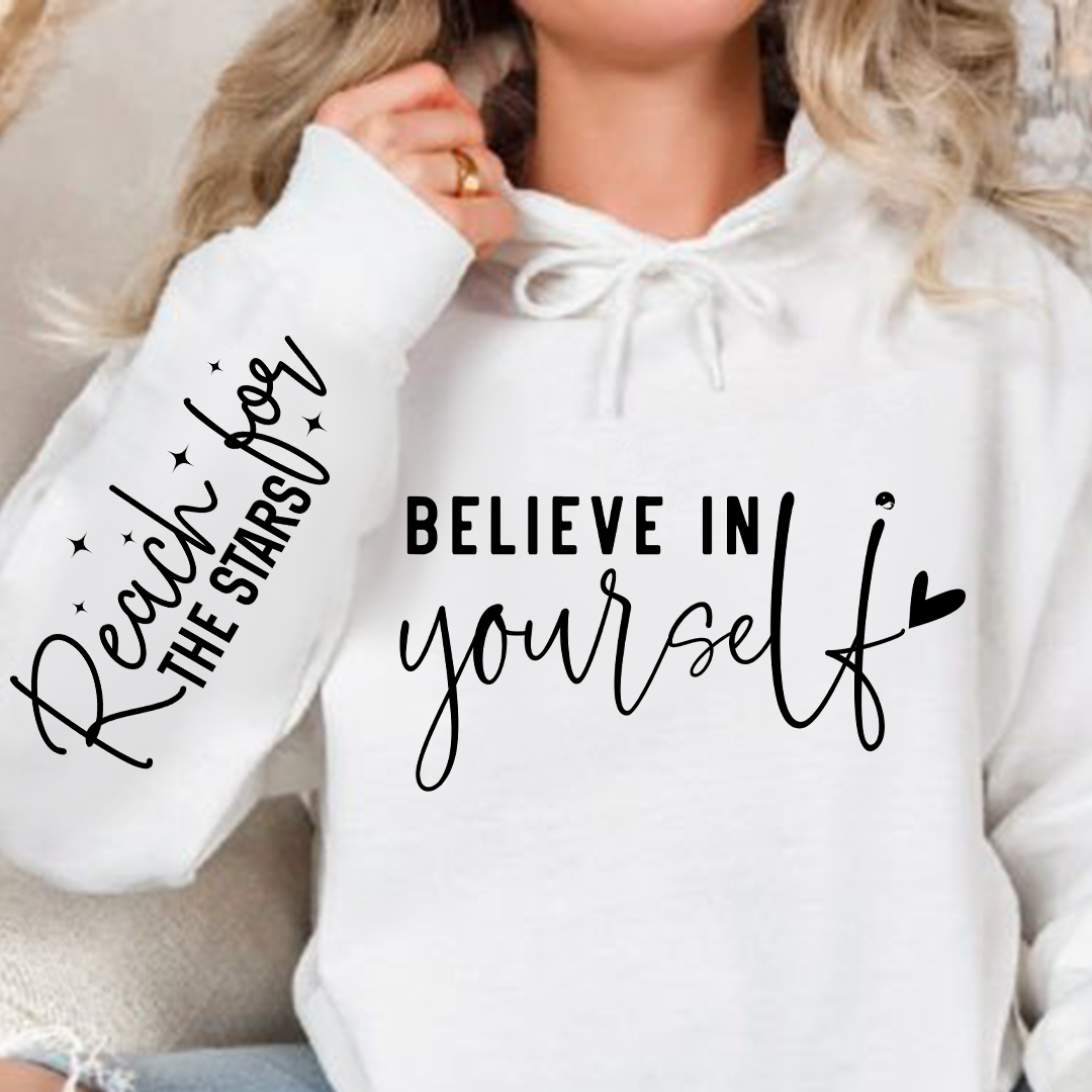 Hoodie Unisex Believe In Yourself