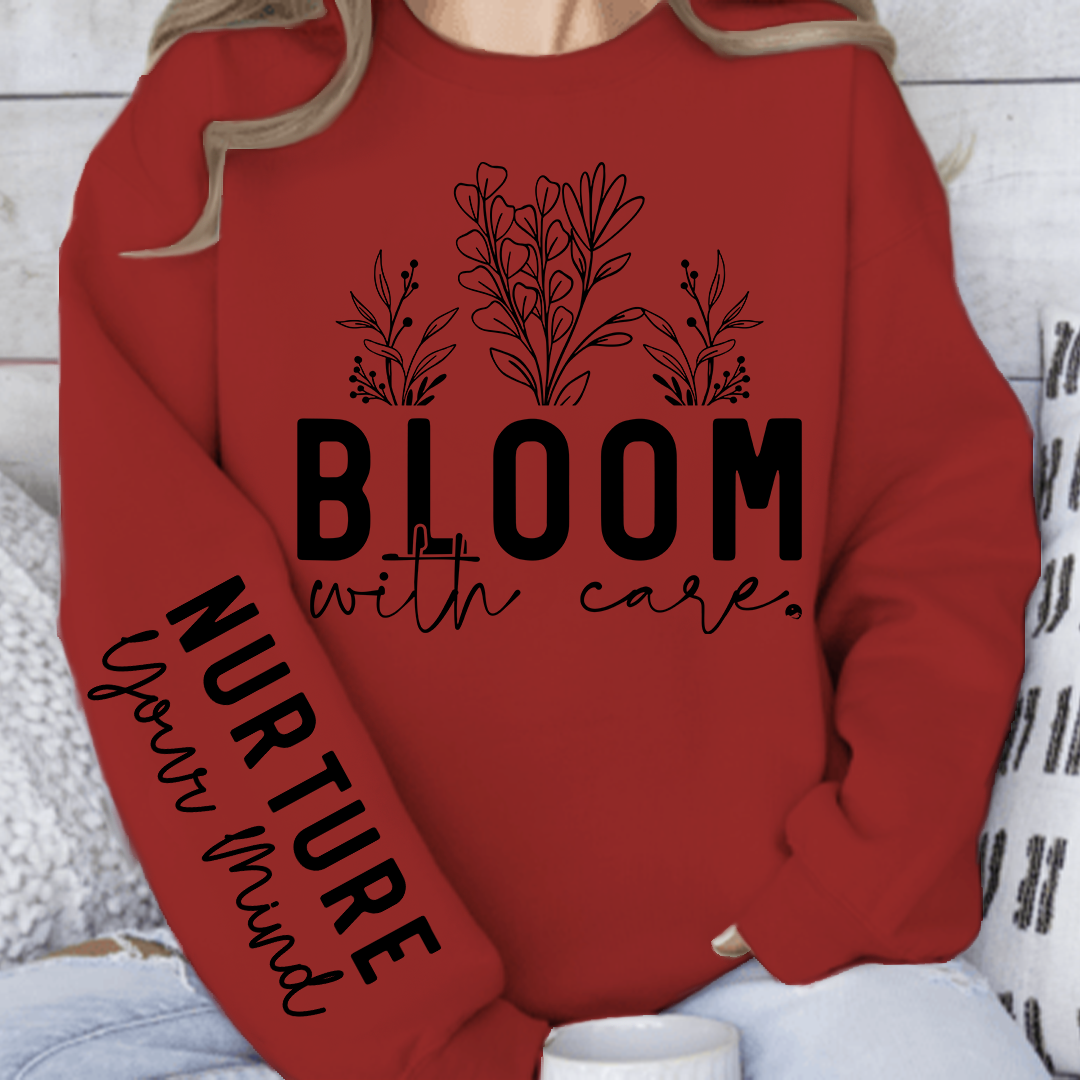 Sweatshirt Unisex Bloom With Care