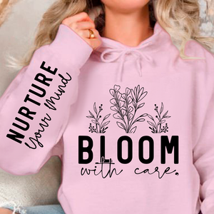 Hoodie Unisex Bloom With Care