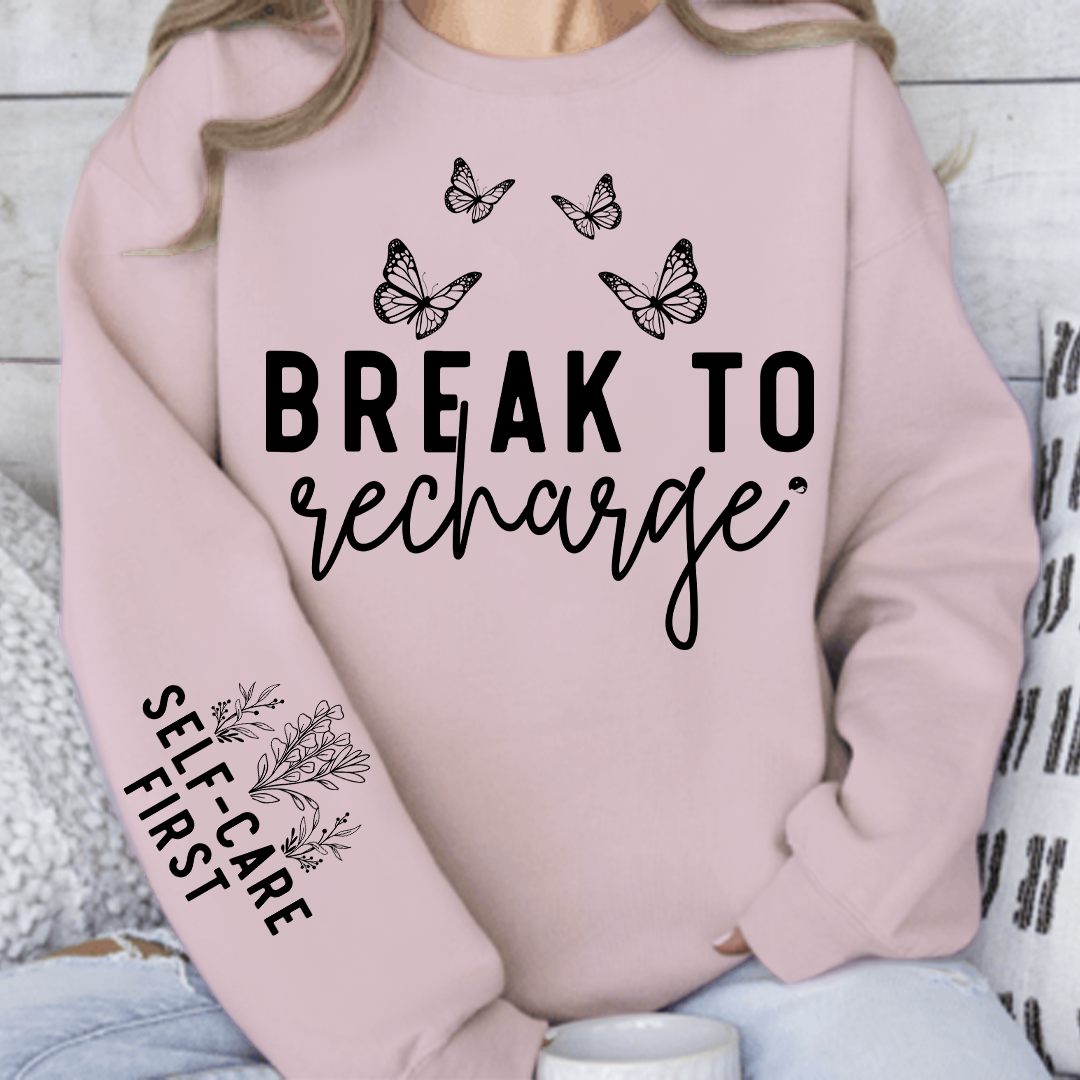 Sweatshirt Unisex Break To Recharge