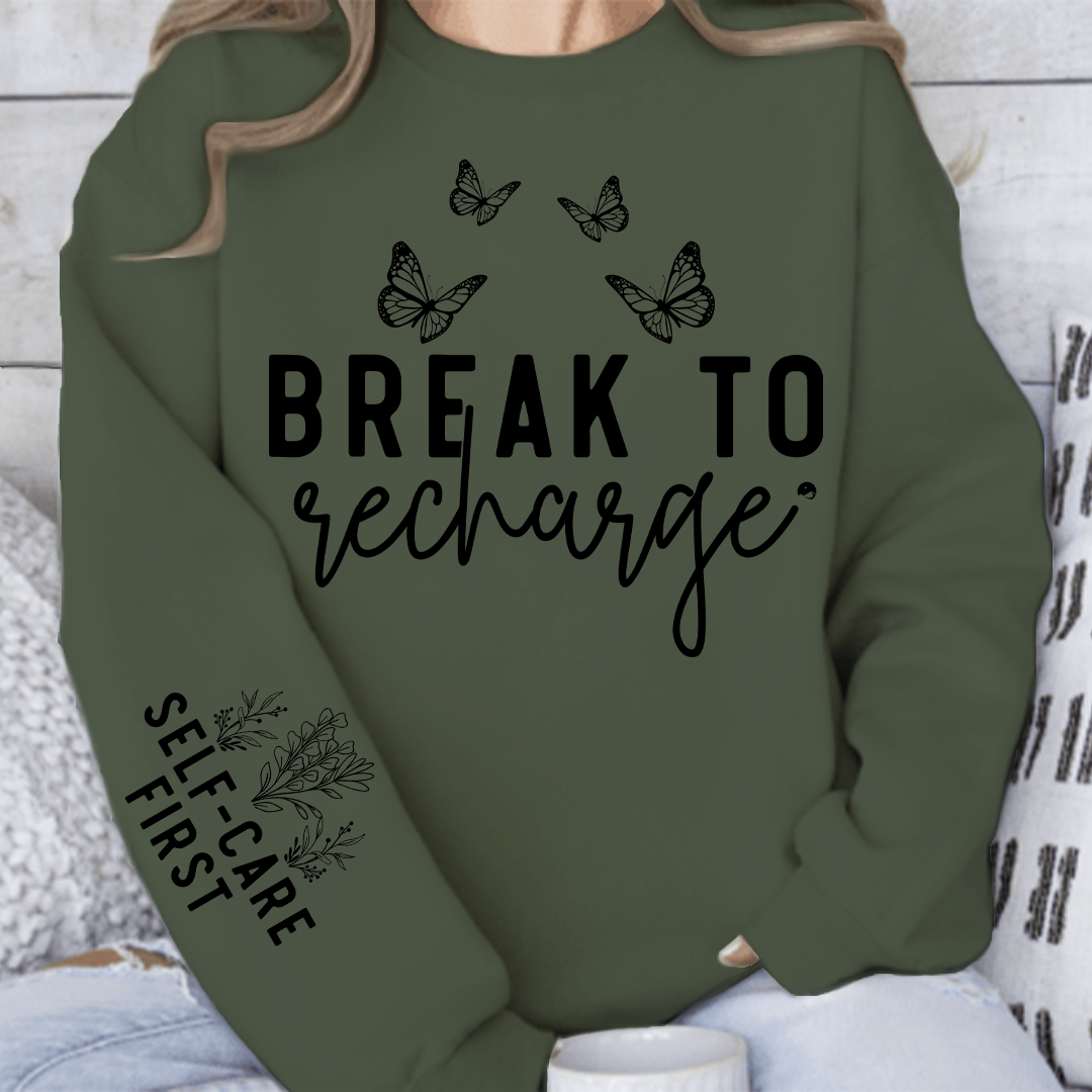 Sweatshirt Unisex Break To Recharge