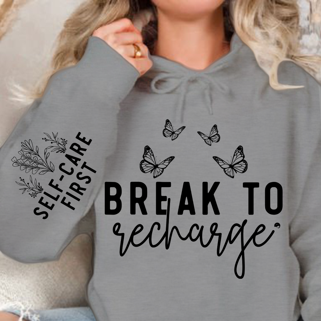 Hoodie Unisex Break To Recharge