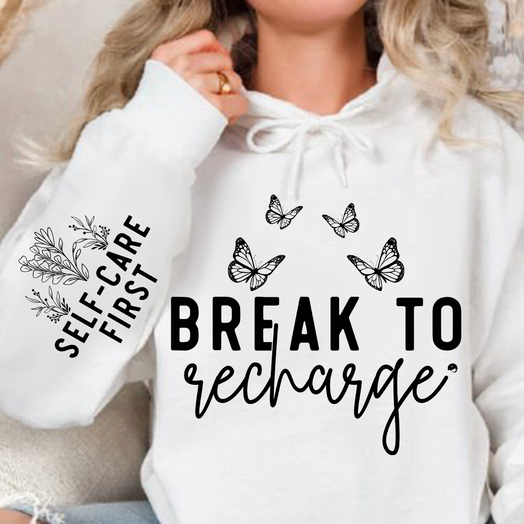 Hoodie Unisex Break To Recharge