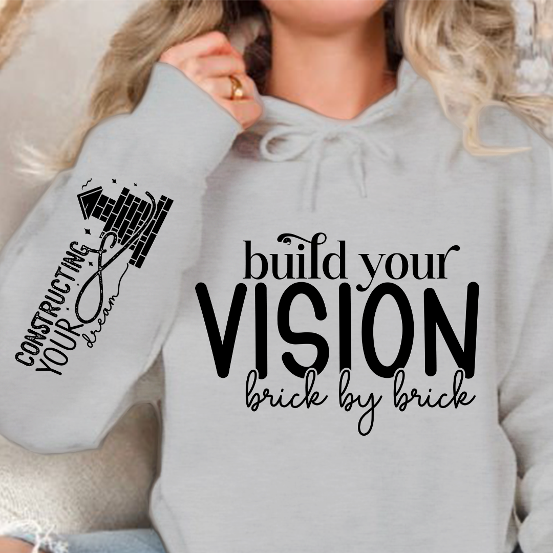 Hoodie Unisex Build Your Vision Brick by Brick