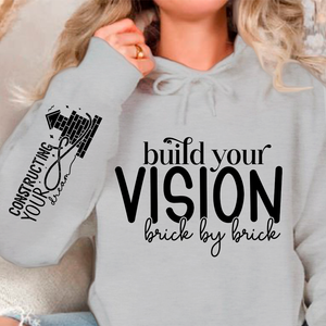 Hoodie Unisex Build Your Vision Brick by Brick
