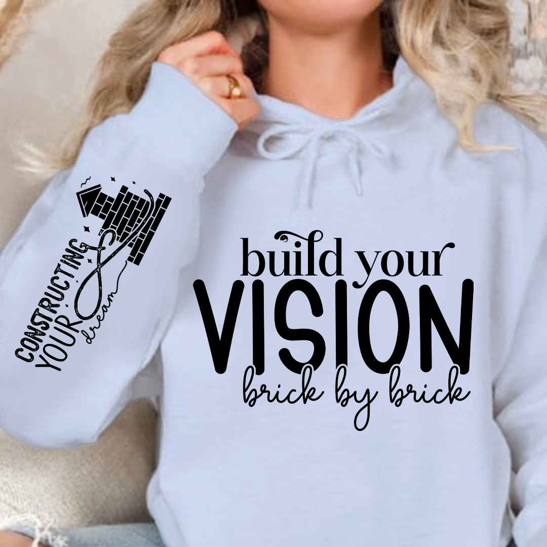Hoodie Unisex Build Your Vision Brick by Brick