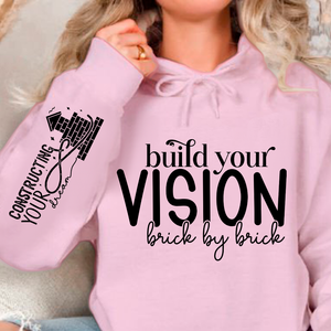 Hoodie Unisex Build Your Vision Brick by Brick