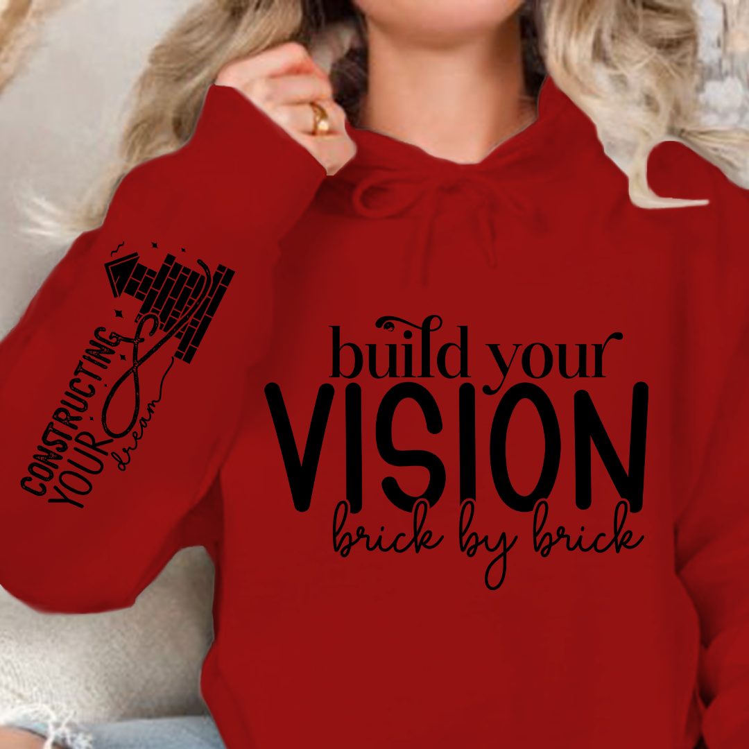 Hoodie Unisex Build Your Vision Brick by Brick