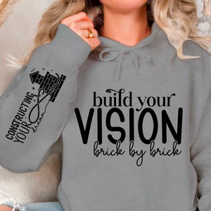 Hoodie Unisex Build Your Vision Brick by Brick