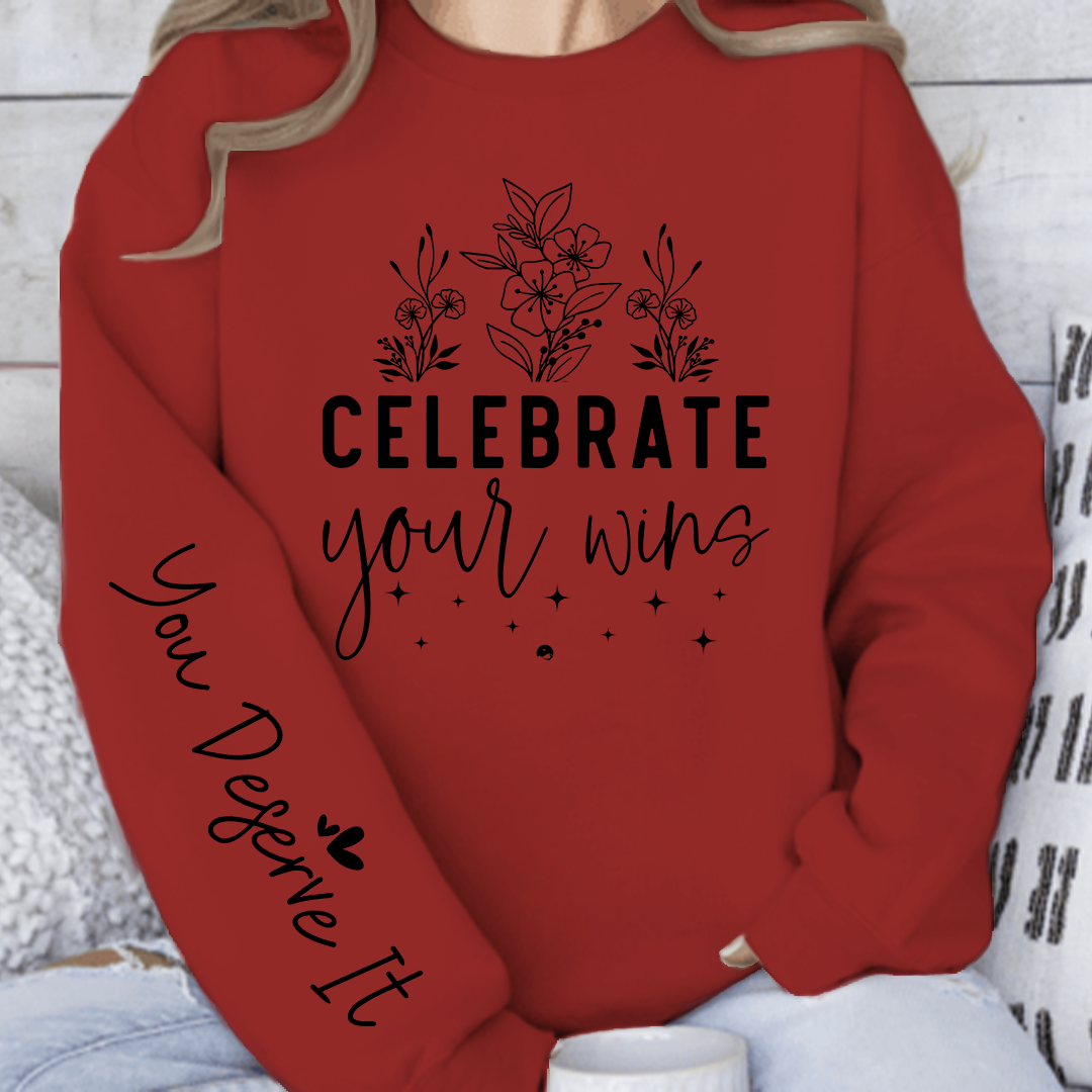 Sweatshirt Unisex Celebrate Your Wins
