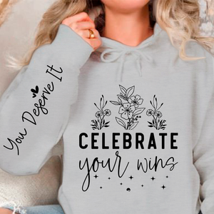 Hoodie Unisex Celebrate Your Wins