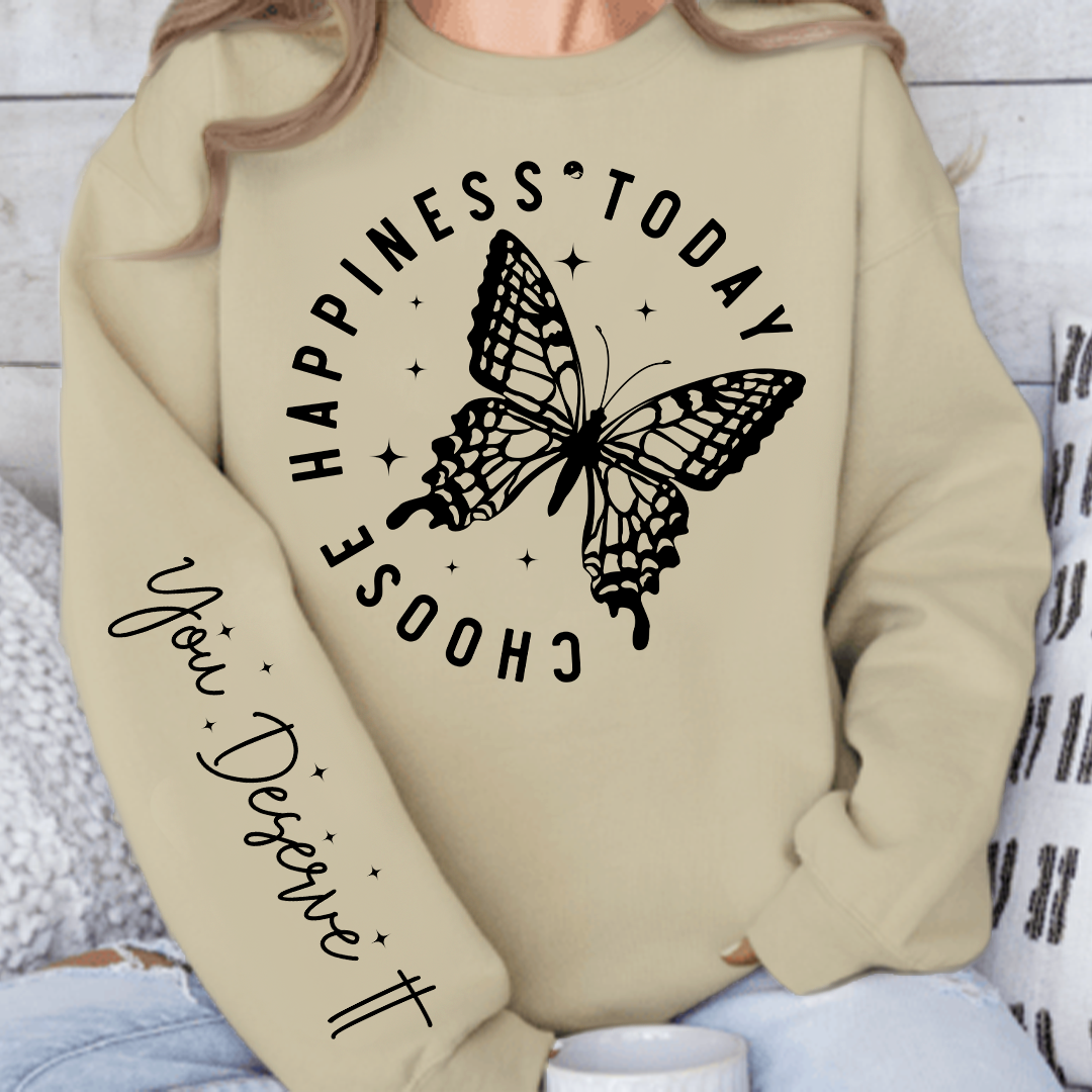 Sweatshirt Unisex Choose Happiness Today