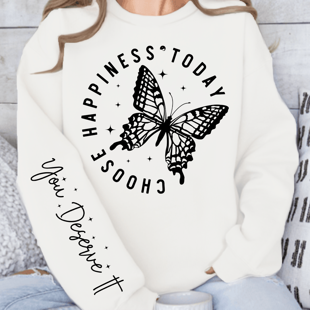 Sweatshirt Unisex Choose Happiness Today