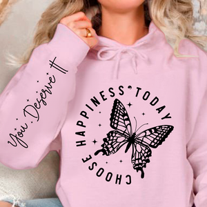 Hoodie Unisex Choose Happiness Today