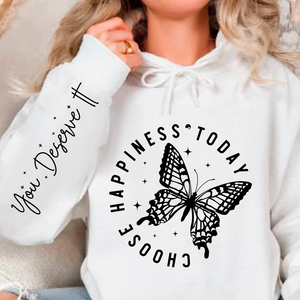 Hoodie Unisex Choose Happiness Today