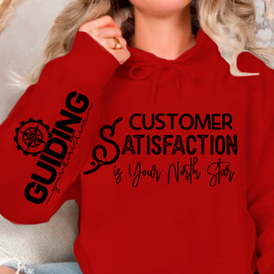 Hoodie Unisex Customer Satisfaction is Your North Star