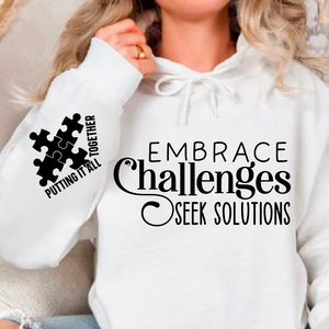 Hoodie Unisex Embrace Challenges Seek Solutions
