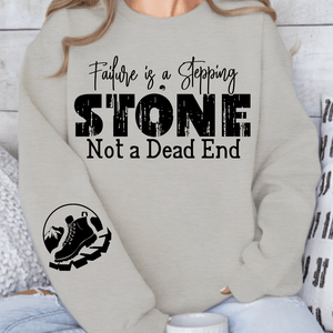 Sweatshirt Unisex Failure is a Stepping Stone