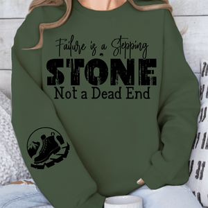 Sweatshirt Unisex Failure is a Stepping Stone