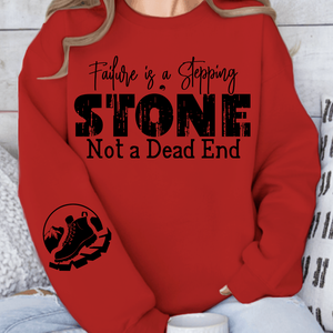 Sweatshirt Unisex Failure is a Stepping Stone